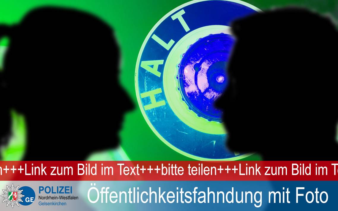 Foto-Fahndung der Gelsenkirchener Polizei