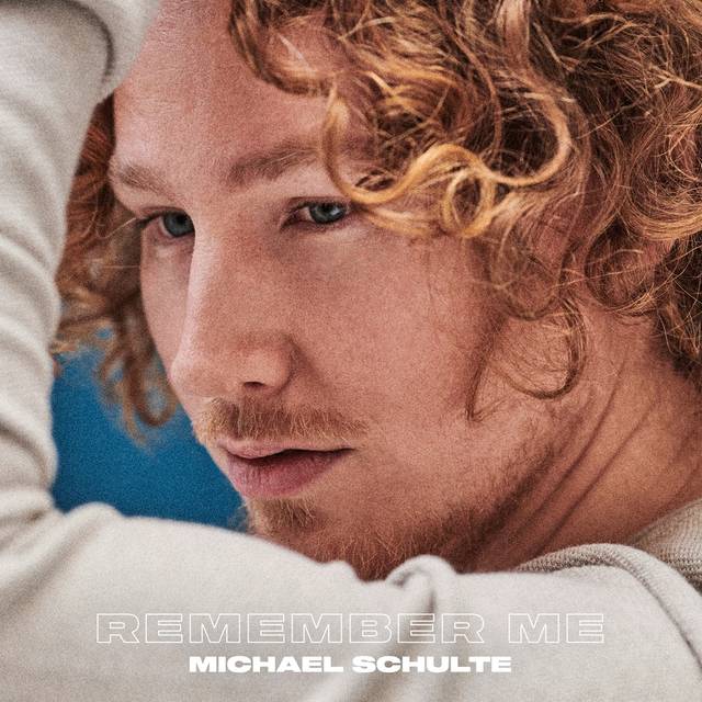 Michael Schulte - Remember Me Cover