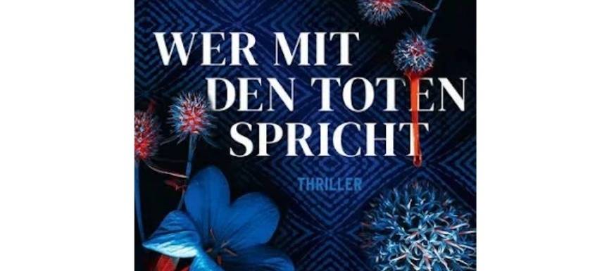 Buchtipp: "Wer mit den Toten spricht"