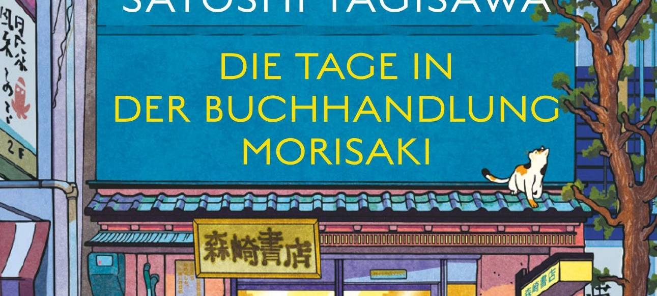 Buchtipp: "Die Tage in der Buchhandlung Morisaki"
