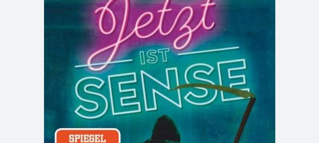 Buchtipp: "Jetzt ist Sense"