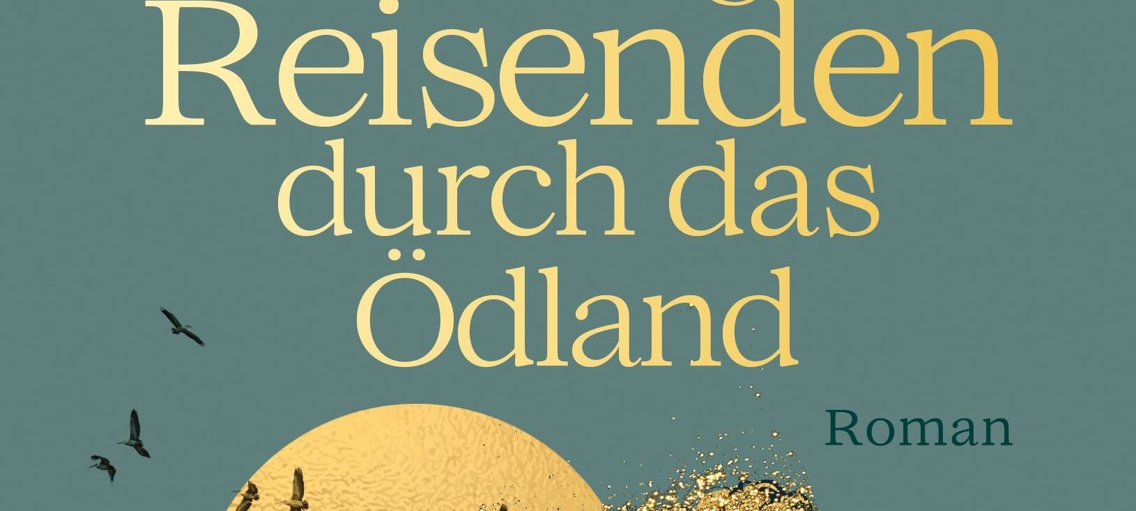 Buchtipp: "Handbuch für den vorsichtigen Reisenden durch das Ödland"