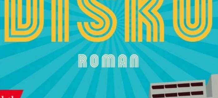 Buchtipp "Disko"