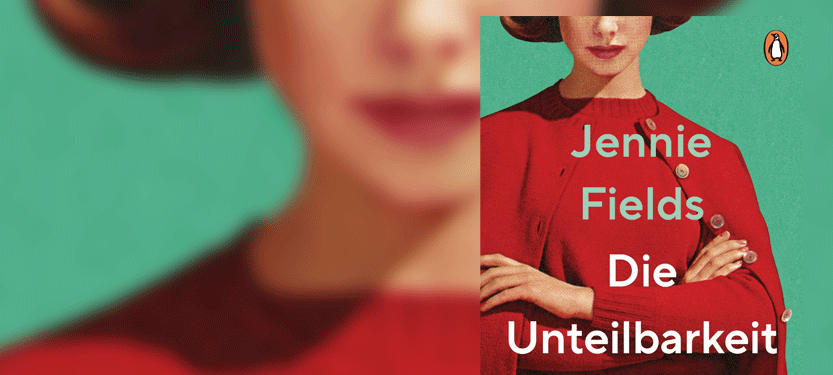 Buchtipp: "Die Unteilbarkeit der Liebe"