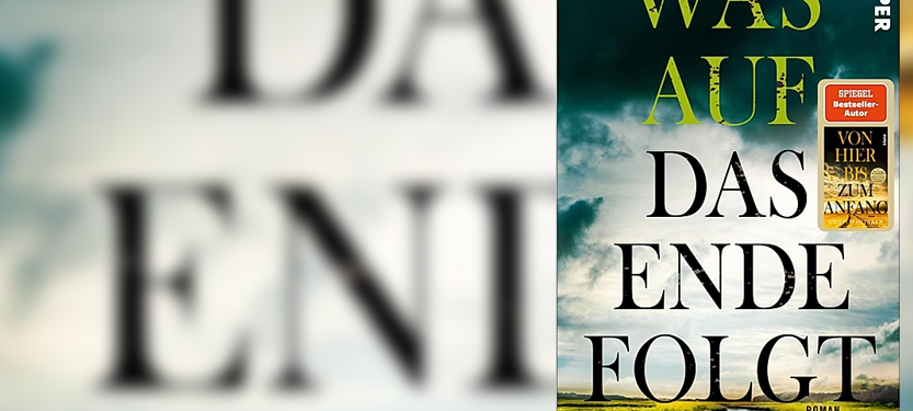 Buchtipp: "Was auf das Ende folgt"