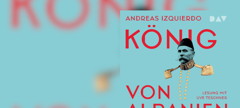 Buchtipp: "König von Albanien"